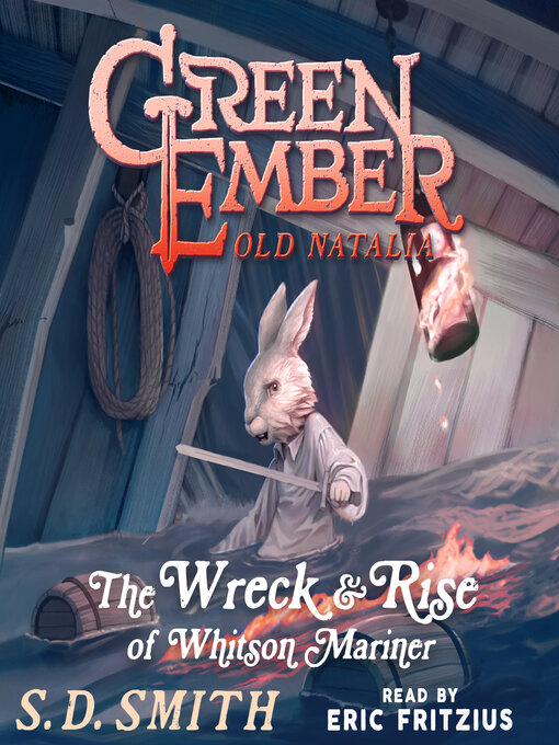 Title details for The Wreck and Rise of Whitson Mariner by S. D. Smith - Wait list